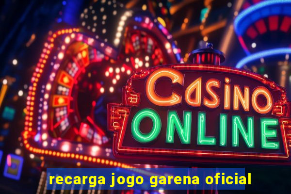 recarga jogo garena oficial